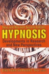 HYPNOSIS Developments in Research & New Perspectives